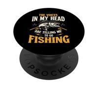 The Voices In My Head Are Telling Me To Go Fishing - Angler PopSockets Adhesive PopGrip