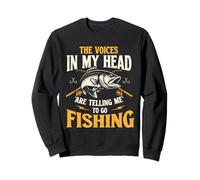 The Voices In My Head Are Telling Me To Go Fishing - Angler Sweatshirt