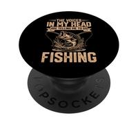 The Voices in My Head are Telling Me to Go Fishing Funny PopSockets Adhesive PopGrip