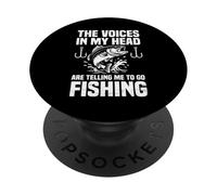 The Voices in My Head Are Telling Me to Go Fishing PopSockets Adhesive PopGrip
