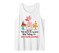 The Voices in My Head Keep Telling Me Get More Gnomes Funny Tank Top