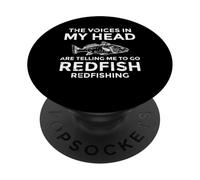 The Voices In My Head Tell Me To Go Redfish PopSockets Adhesive PopGrip