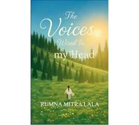 The Voices Wired In my Head (Edition1st)