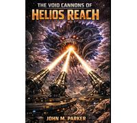 The Void Cannons of Helios Reach