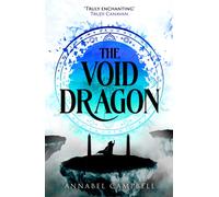 The Void Dragon : Book Two of the Shattered Lands