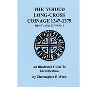 The Voided Long-Cross Coinage 1247-1279
