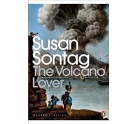 The Volcano Lover: a Romance - NEW Susan Sontag 2009