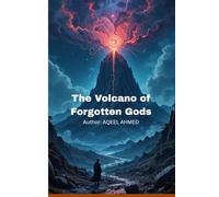 The Volcano of Forgotten Gods