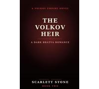 The Volkov Heir: A Dark Bratva Secret Baby Romance (Volkov Empire)