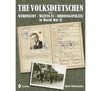 The Volksdeutschen in the Wehrmacht, Waffen-SS, Ordnungspolizei in World War II