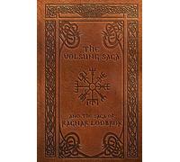 The Volsung Saga and the Saga of Ragnar Lodbrok: Together with the Lay of Kraka