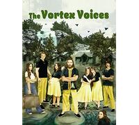 The Vortex Voices
