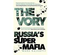The Vory : Russia's Super Mafia