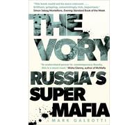 The Vory: Russia's Super Mafia by Mark Galeotti | Paperback | 2019