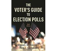 The Voter's Guide to Election Polls