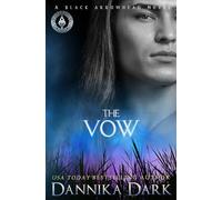 The Vow: 1 (Black Arrowhead Series)
