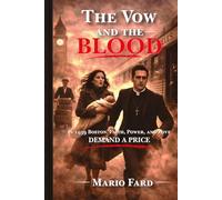 The Vow and the Blood