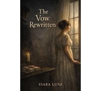 The Vow Rewritten
