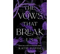 The Vows That Break Us (Devil of Roanoke)
