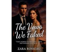 The Vows We Faked