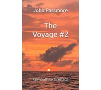The Voyage #2: Falmouth to Grenada