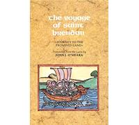 The Voyage of Saint Brendan: Journey to the Promised Land (New edition)