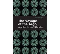 The Voyage of the Argo (Mint Editions (Poetry and Verse))