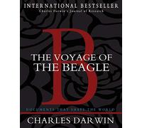 The Voyage of the Beagle: Charles Darwin's Journal of Researches