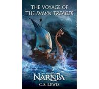 The Voyage of the Dawn Treader: The Classic Fantasy Adventure Series (Official Edition): 5 (Chronicles of Narnia)