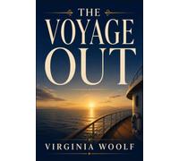 THE VOYAGE OUT