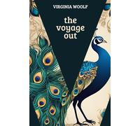 The Voyage Out by Virginia Woolf