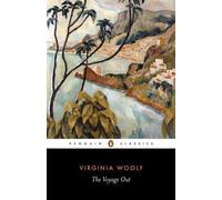 The Voyage Out by Virginia Woolf (author), Jane Wheare (editor)