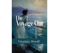 The Voyage Out: Rebirth Collector's Edition | Annotated