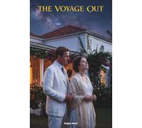 The Voyage Out: The Classic Edition