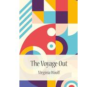 The Voyage Out (with Author bio)