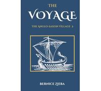 The Voyage: The Anglo-Saxon Village Chronicles, 2