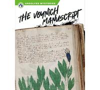 The Voynich Manuscript (Unsolved Mysteries)