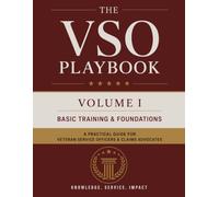 THE VSO PLAYBOOK Basic Training & Resource Manual: Volume 1: Foundation & Basic Training