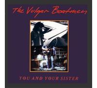 Vulgar Boatmen - You and Your Sister [VINYL]