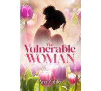 The Vulnerable Woman