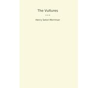 The Vultures (Classic Books)