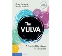 The Vulva: A Practical Handbook for Clinicians