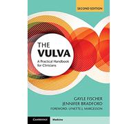 The Vulva: A Practical Handbook for Clinicians