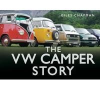 The VW Camper Story (The Story Series)