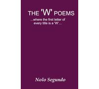THE ‘W’ POEMS