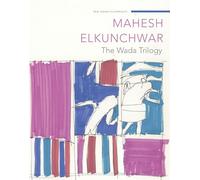 The Wada Trilogy (New Indian Playwrights)