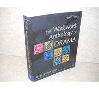 The Wadsworth Anthology of Drama