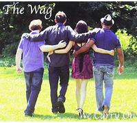 The Wag - We Carry On