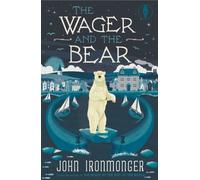The Wager and the Bear