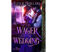 The Wager and the Wedding: A Medieval Historical Romance (The De Veres)